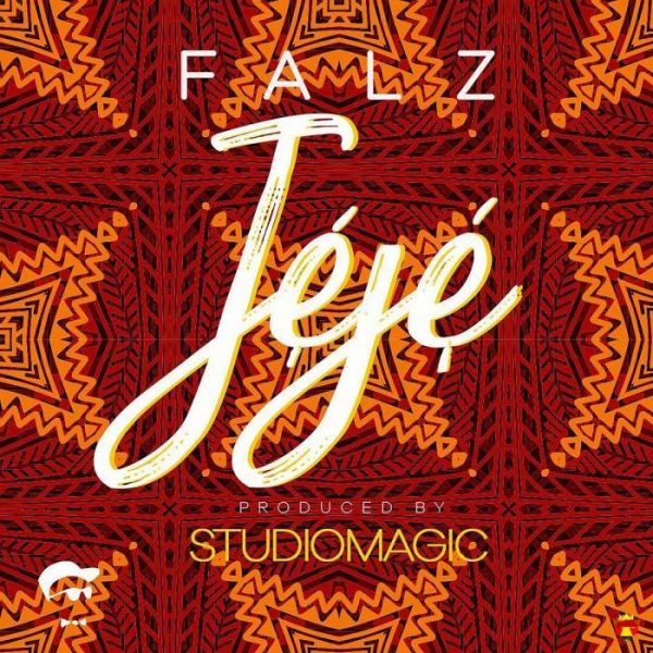 Falz - Jeje Prod by Studio Magic.mp3